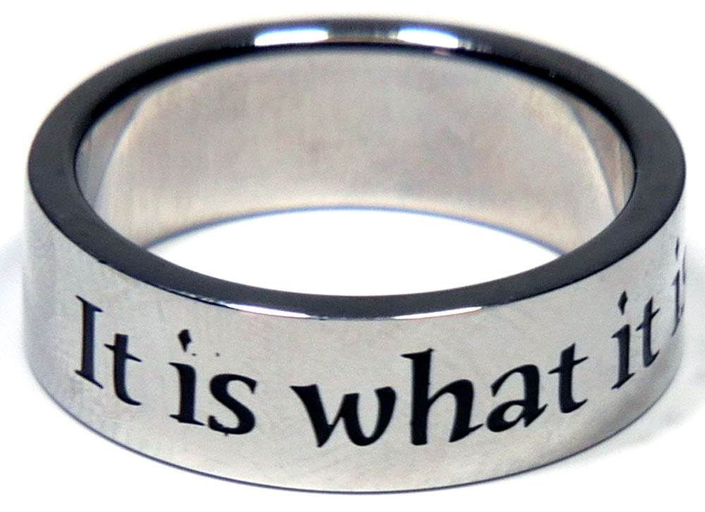 It Is What It Is Ring