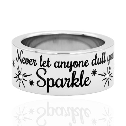 Womens Ring Stainless Steel Don't let anyone dull your Sparkle Band Ring with Austrian Crystals