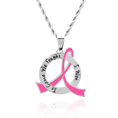 Cancer Awareness Pink Ribbon Pendant Necklace "It Came We Fought I Won" Stainless Steel