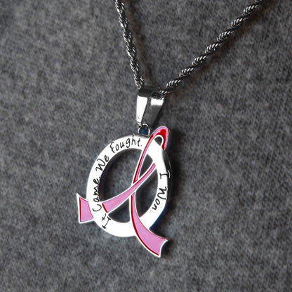 Cancer Awareness Pink Ribbon Pendant Necklace "It Came We Fought I Won" Stainless Steel