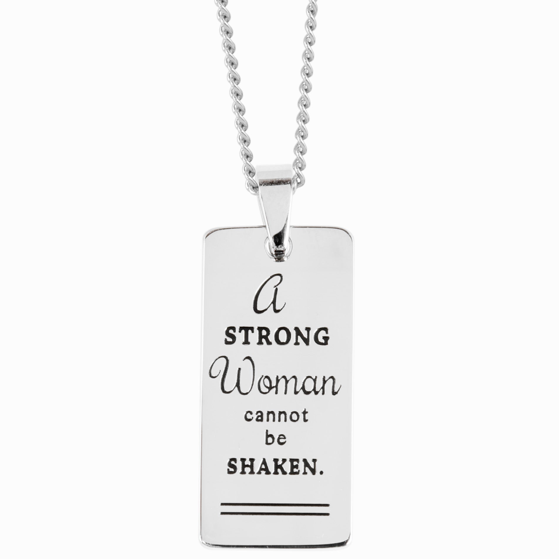 Inspirational "A Strong Woman Cannot Be Shaken" Stainless Steel Pendant Necklace - Motivational Jewelry Gift for Women